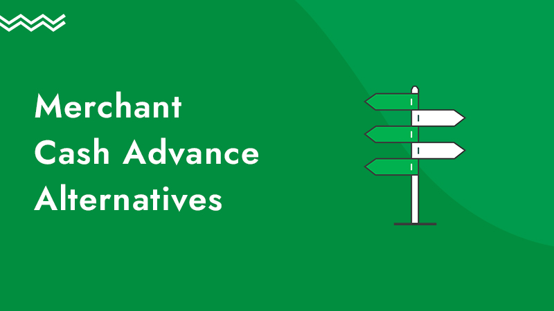 Green background with an illustration of a street sign, along with the words merchant cash advance alternatives
